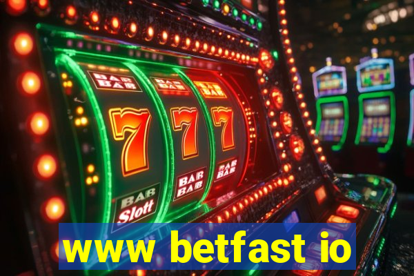 www betfast io